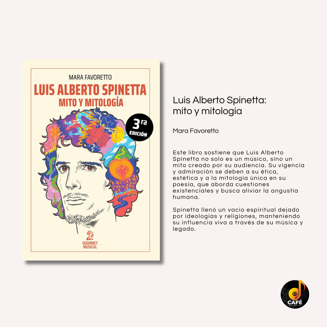 Luis Alberto Spinetta: mito y mitología