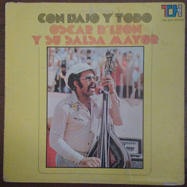 Con bajo y Todo Y su Salsa Mayor