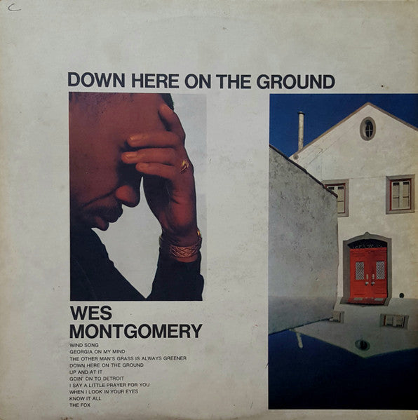 Down here on the ground