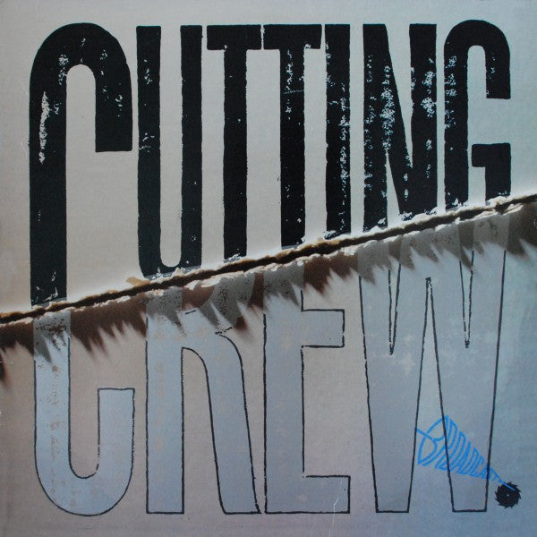 Cutting Crew
