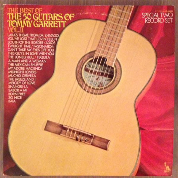 The Best Of The 50 Guitars Of Tommy Garrett Vol.II