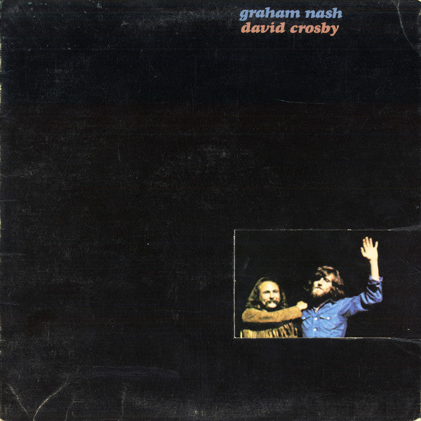 Graham Nash / David Crosby