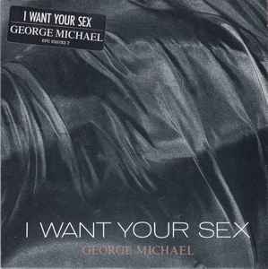 I Want Your Sex