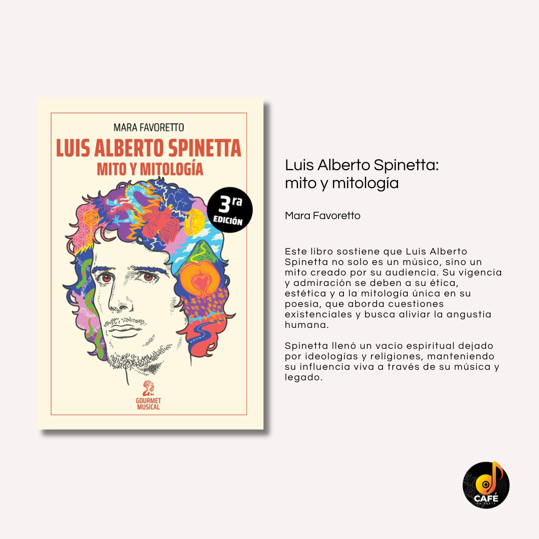 Luis Alberto Spinetta:  mito y mitología