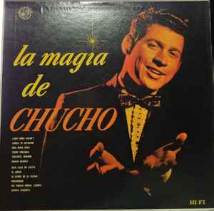 La magia de Chucho
