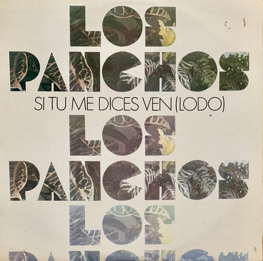 Si tu me dices ven