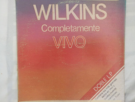 Wilkins Completamente Vivo