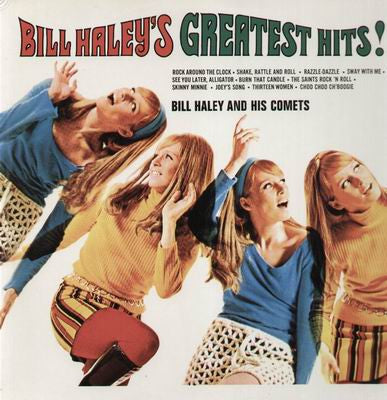 Bill Haley's Greatest Hits!