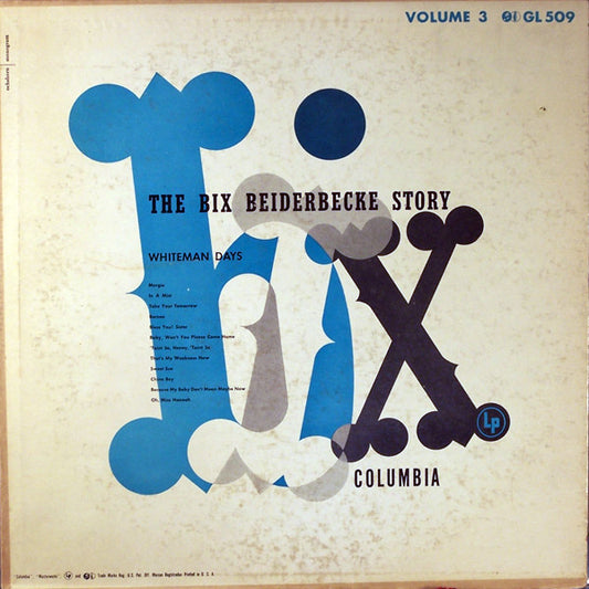 The Bix Beiderbecke Story Vol. 3 - Whiteman Days