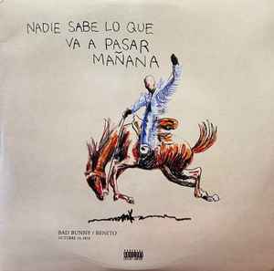 Nadie sabe lo que va a pasar Manana