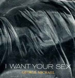 I Want Your Sex