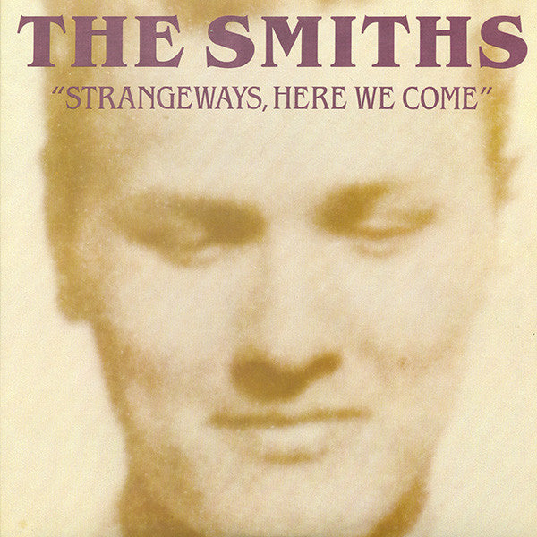 SMITHS / STRANGEWAYS HERE WE