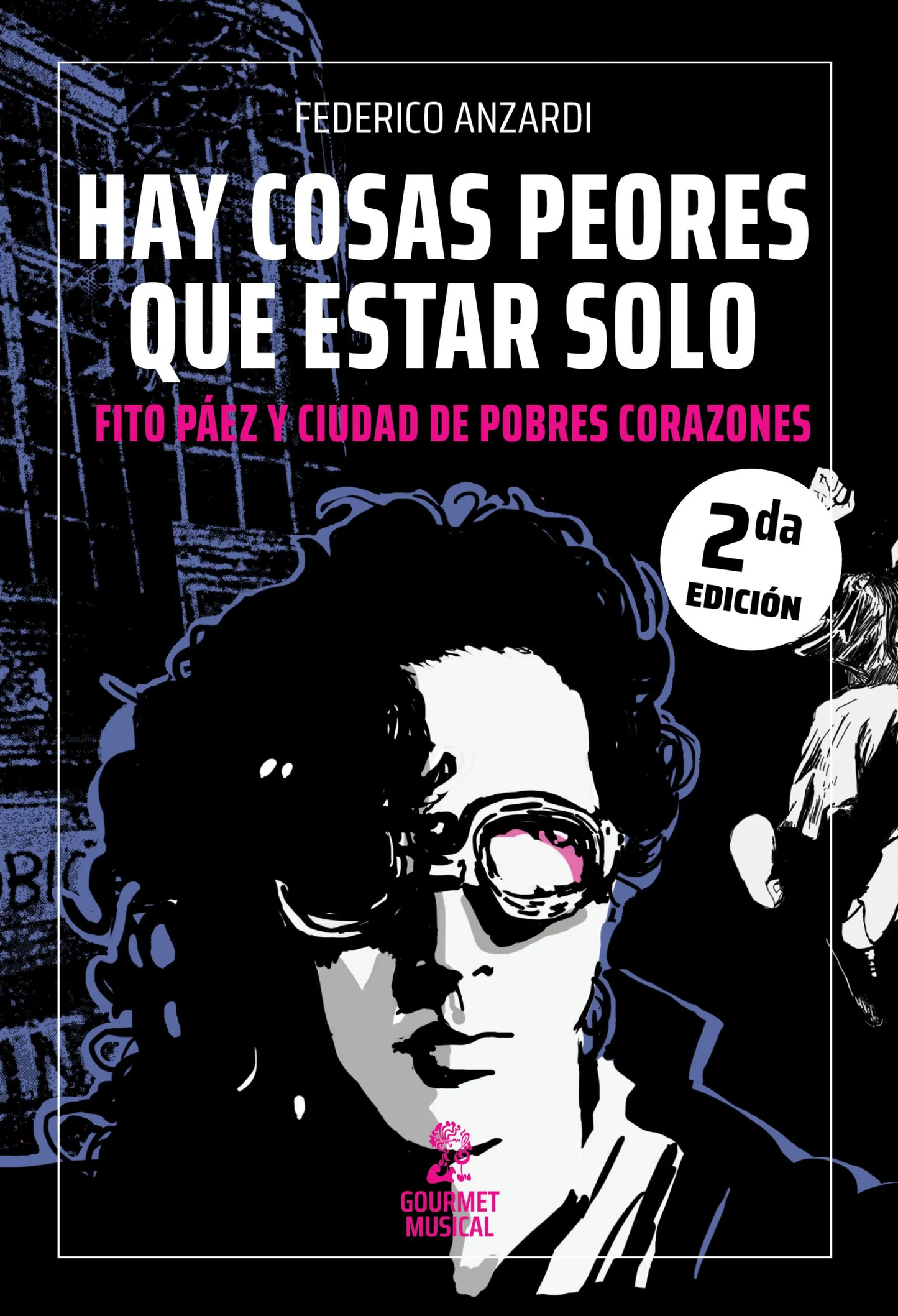 Hay peores cosas que estar solas